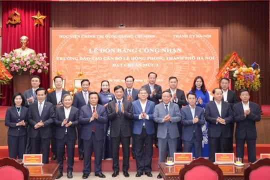 Trường Đào tạo cán bộ Lê Hồng Phong được công nhận đạt chuẩn mức 1
