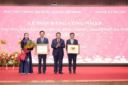 Trường Đào tạo cán bộ Lê Hồng Phong nhận Bằng đạt chuẩn mức 1 Ghi nhận những nỗ lực, phấn đấu trở thành trường bồi dưỡng cán bộ chất lượng cao, hiện đại