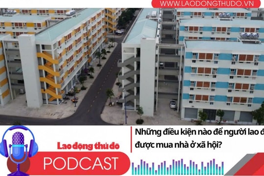 Những điều kiện nào để người lao động được mua nhà ở xã hội