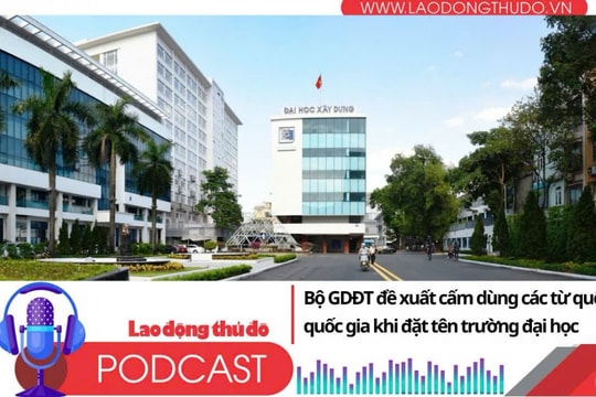 Điểm những tin nổi bật sáng ngày 21/12/2025: Bộ GDĐT đề xuất cấm dùng các từ quốc tế, quốc gia khi đặt tên trường đại học