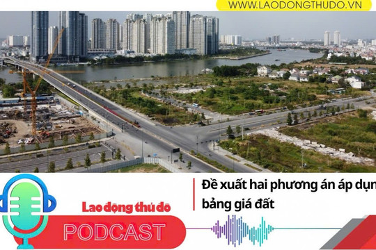 Đề xuất hai phương án áp dụng bảng giá đất