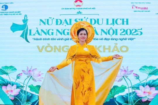 Từ thôn Lai Cách đến "Đại sứ du lịch làng nghề năm 2025": Người phụ nữ kể chuyện nghề xây dựng quê hương bằng niềm tự hào