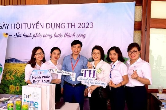 Tập đoàn TH tuyển dụng đa lĩnh vực - cánh cửa nghề nghiệp rộng mở cho lực lượng trẻ