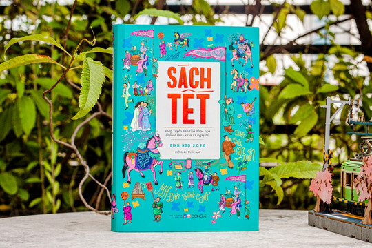 Hơi thở mùa xuân trong "Sách Tết Bính Ngọ 2026"