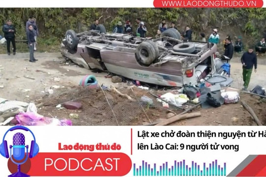 Điểm những tin nổi bật tối ngày 27/12/2025: Lật xe chở đoàn thiện nguyện từ Hà Nội lên Lào Cai: 9 người tử vong