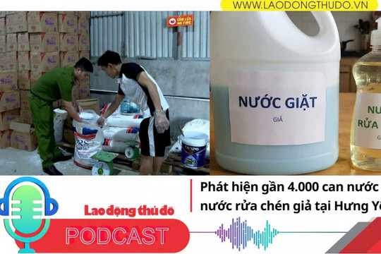 Điểm những tin nổi bật sáng ngày 28/12/2025: Phát hiện gần 4.000 can nước giặt, nước rửa chén giả tại Hưng Yên