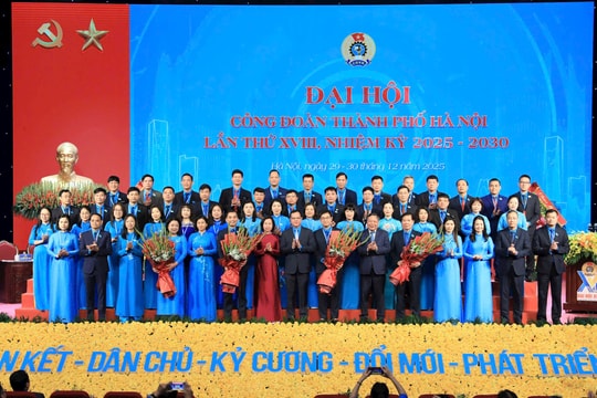 Đổi mới hoạt động Công đoàn Thủ đô vì quyền lợi, hạnh phúc của người lao động