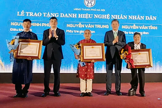 Hà Nội tôn vinh các nghệ nhân làng nghề Thủ đô