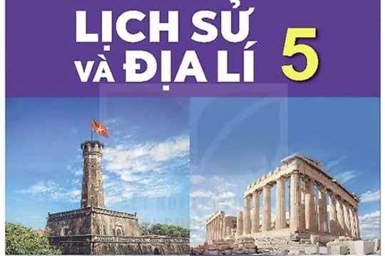 Làm rõ thông tin xuyên tạc về nội dung SGK Lịch sử - Địa lý lớp 5