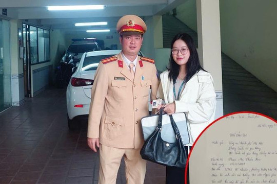 Tìm lại được tài sản đánh rơi, nữ sinh viên Học viện Ngoại giao viết thư cảm ơn cánh sát giao thông