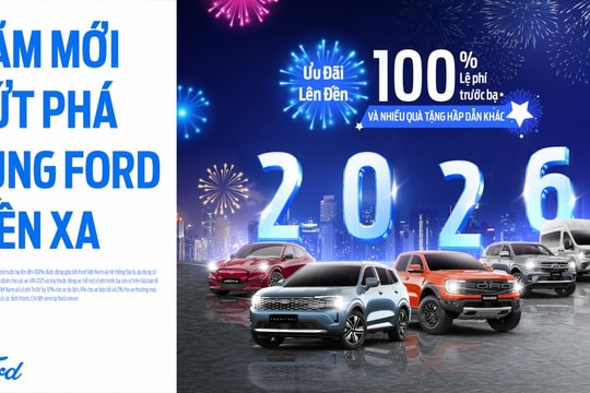 Ford Việt Nam khuyến mãi 100% lệ phí trước bạ ngay đầu năm mới 2026
