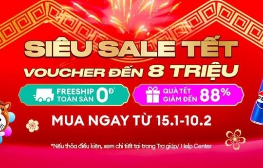 Lazada khởi động lễ hội mua sắm “Siêu sale Tết” 2026: Sắm siêu deal, Tết siêu lộc