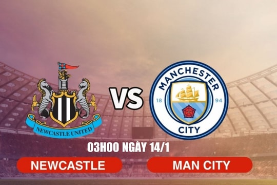 Newcastle vs Man City: Cuộc so tài đỉnh cao ở bán kết Cúp Liên đoàn Anh