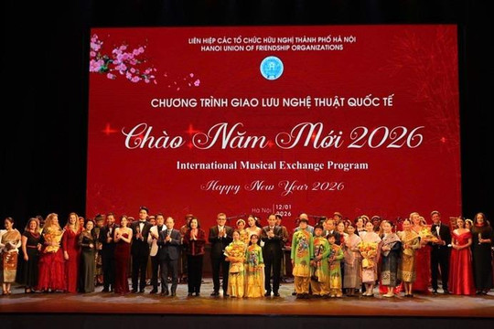 Giao lưu nghệ thuật quốc tế Chào năm mới 2026