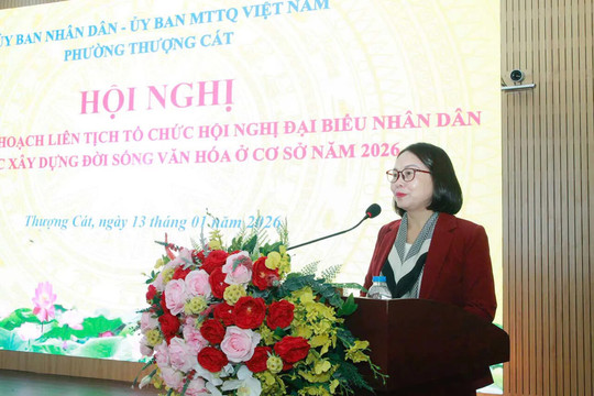 MTTQ phường Thượng Cát quyết tâm thực hiện thắng lợi các nhiệm vụ trọng tâm 2026