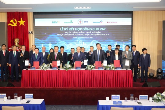 Ký kết hợp đồng cho vay hơn 29.500 tỷ đồng xây dựng nhà máy điện LNG Quảng Trạch II