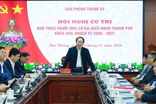 Hải Phòng: giới thiệu ông Lê Tiến Châu và ông Đỗ Mạnh Hiến ứng cử đại biểu HĐND thành phố khóa XVII