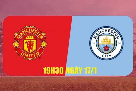 Nhận định MU vs Man City: Derby Manchester giữa giông bão và đẳng cấp