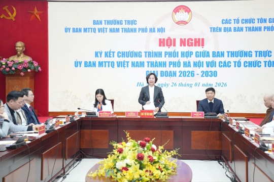 MTTQ Việt Nam TP Hà Nội, các tổ chức thành viên và tôn giáo ký kết chương trình phối hợp