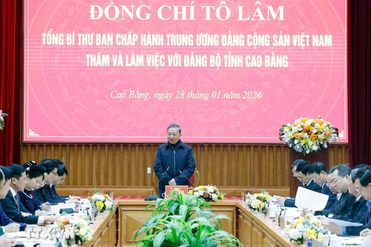 Tổng Bí thư Tô Lâm: Cao Bằng sẽ biến lợi thế đặc thù thành động lực phát triển thực chất