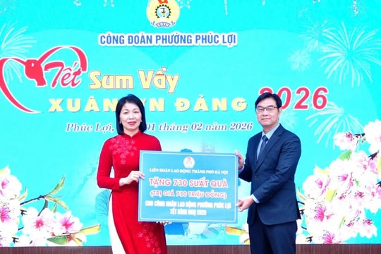 Công đoàn phường Phúc Lợi lan tỏa yêu thương qua Chương trình “Tết sum vầy - Xuân ơn Đảng” năm 2026”