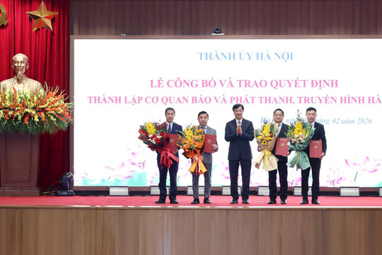 Công bố và trao Quyết định thành lập Cơ quan Báo và Phát thanh, Truyền hình Hà Nội