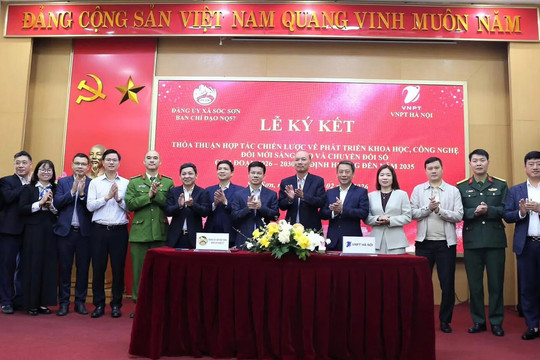 Xã Sóc Sơn ký kết thoả thuận hợp tác với VNPT Hà Nội về chuyển đổi số