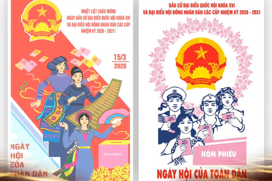Mục đích, ý nghĩa của cuộc bầu cử đại biểu Quốc hội khóa XVI và HĐND các cấp nhiệm kỳ 2026-2031