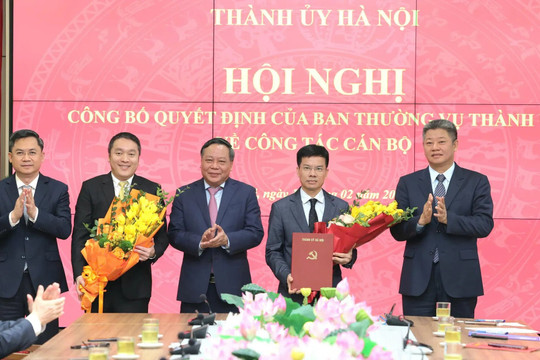Công bố các quyết định của Thành uỷ Hà Nội về công tác cán bộ