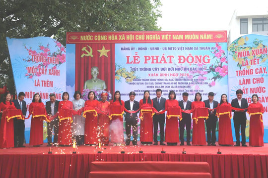 Xã Thuận An: Phát động Tết trồng cây Xuân Bính Ngọ;  khánh thành, triển khai thi công nhiều dự án trọng điểm