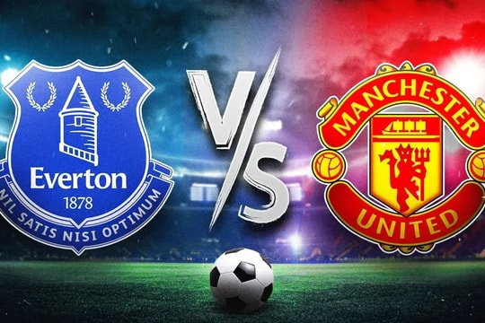 Nhận định Everton vs MU (03h00 ngày 24/2): Khi phong độ đối đầu khát vọng
