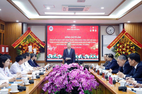 Tổng Bí thư Tô Lâm thăm, chúc mừng Bệnh viện Hữu Nghị: Lấy người bệnh làm trung tâm, lấy nhân ái làm cốt lõi