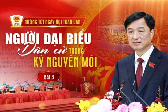 Bài 3: Lời hứa trước cử tri phải được thực hiện bằng hành động