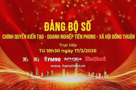 Đón xem Thời sự đặc biệt: Đảng bộ số - Chính quyền kiến tạo - Doanh nghiệp tiên phong - Xã hội đồng thuận