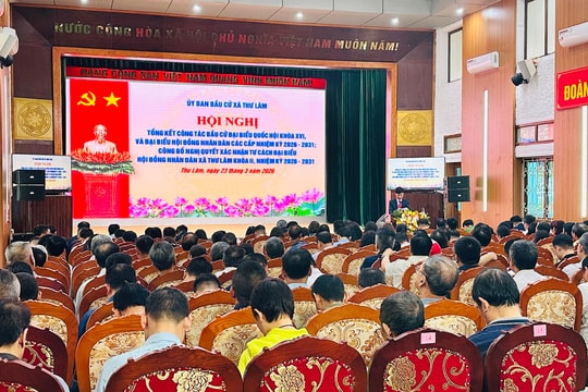Xã Thư Lâm: Tổng kết công tác bầu cử đại biểu Quốc hội khoá XVI và đại biểu HĐND các cấp, nhiệm kỳ 2026-2031