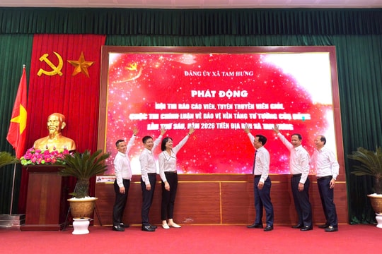 Tam Hưng phát động Cuộc thi chính luận và Hội thi báo cáo viên, tuyên truyền viên giỏi năm 2026