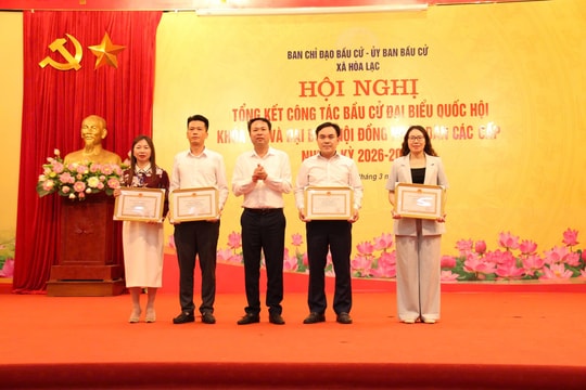 Xã Hòa Lạc: Tổng kết công tác bầu cử đại biểu Quốc hội và HĐND các cấp nhiệm kỳ 2026-2031