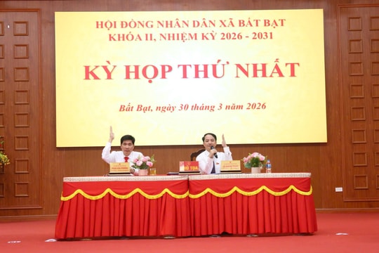 Xã Bất Bạt kiện toàn các chức danh lãnh đạo chủ chốt nhiệm kỳ 2026-2031