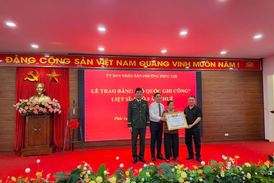 Phường Phúc Lợi: Trao Bằng Tổ quốc ghi công liệt sĩ Ngô Văn Thuế