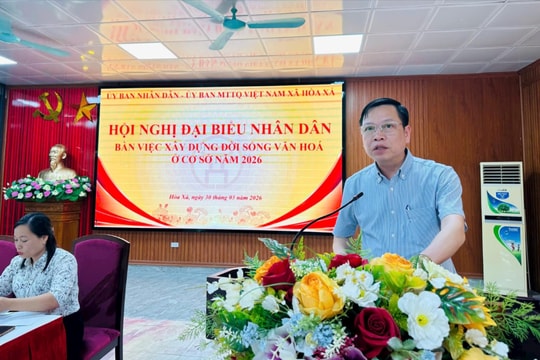 Hòa Xá phát huy dân chủ cơ sở, xây dựng đời sống văn hóa bền vững năm 2026