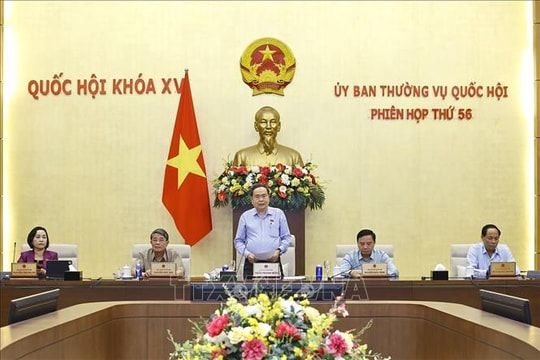 Bế mạc Phiên họp thứ 56 của Ủy ban Thường vụ Quốc hội