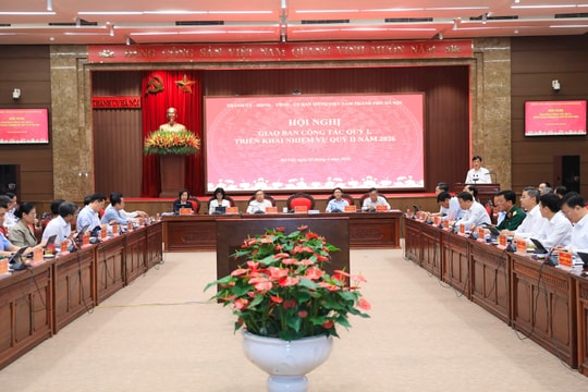 Hà Nội đánh giá kết quả công tác quý I, triển khai nhiệm vụ trọng tâm quý II-2026