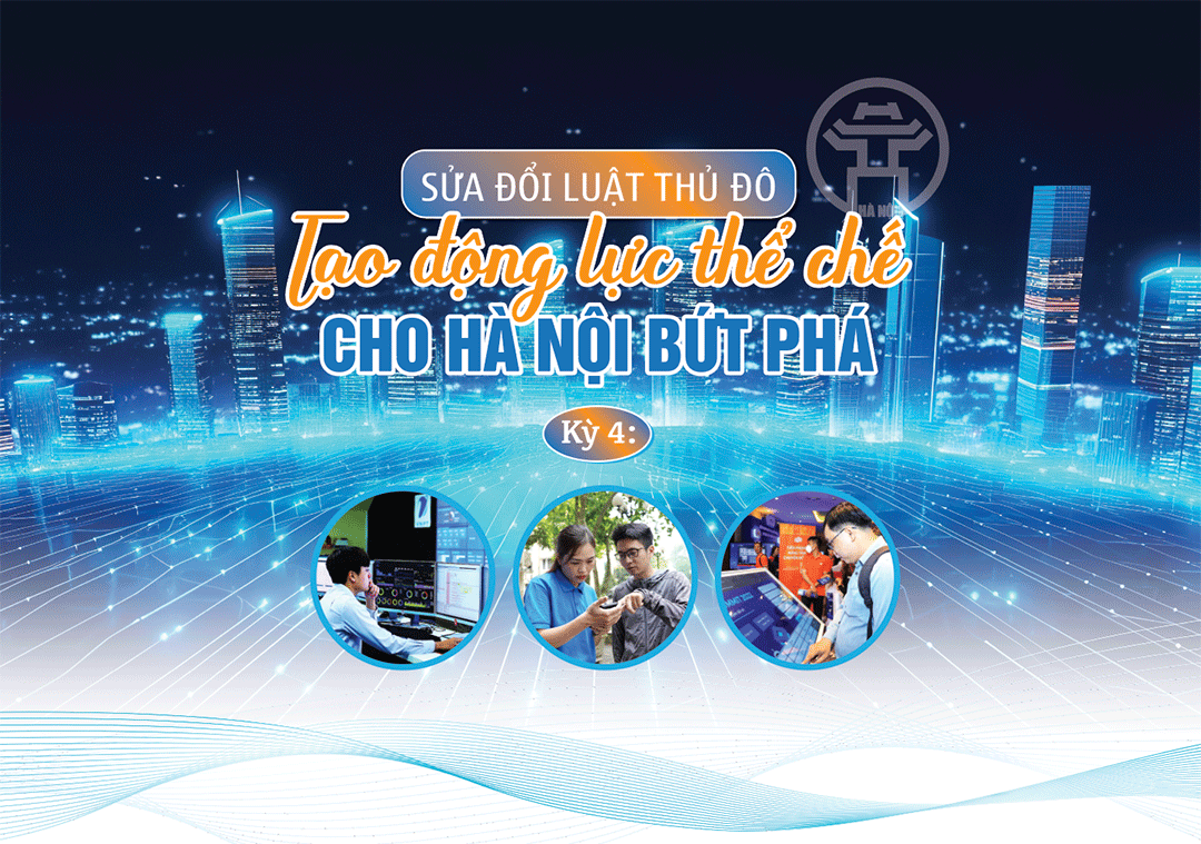 Kỳ 4: Hoàn thiện thể chế để giải quyết những điểm nghẽn