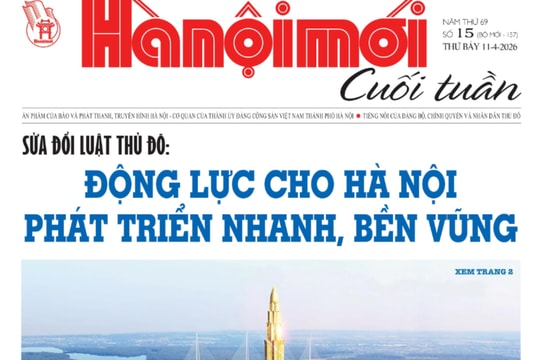 Đón đọc Hànộimới Cuối tuần số 15