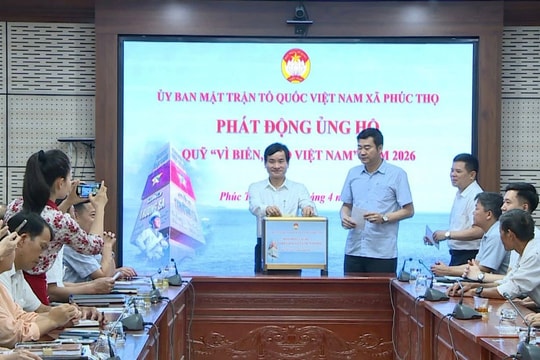 Phúc Thọ phát động ủng hộ Quỹ “Vì biển, đảo Việt Nam” năm 2026