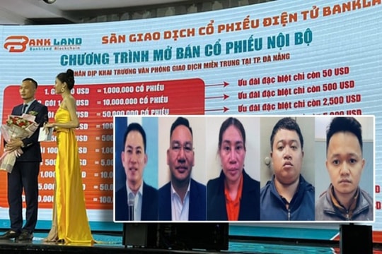 Bằng cách nào "trùm" Bankland lừa đảo, chiếm đoạt được hơn 479 tỷ đồng?