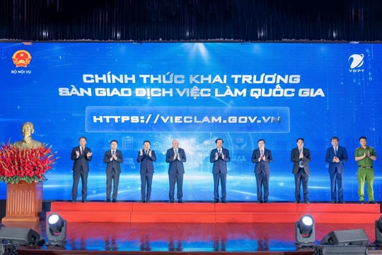 Khai trương Sàn Giao dịch việc làm quốc gia: Thúc đẩy kết nối cung - cầu lao động trên môi trường số