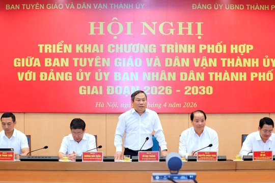 Ban Tuyên giáo và Dân vận Thành ủy Hà Nội và Đảng ủy UBND thành phố triển khai chương trình phối hợp