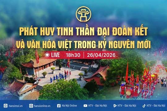 [Trực tiếp] Chương trình thời sự: "Phát huy tinh thần đại đoàn kết và văn hóa Việt trong kỷ nguyên mới"
