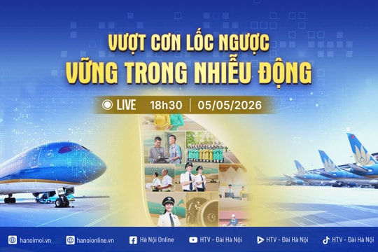 [Trực tiếp] Chương trình thời sự: "Vượt cơn lốc ngược - Vững trong nhiễu động"